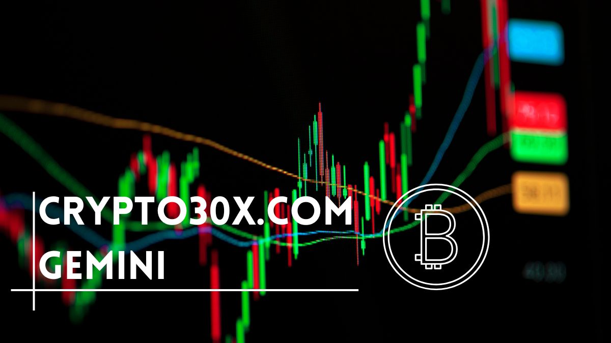 Crypto30x.com Gemini: Unlocking Low-Risk Trading Success