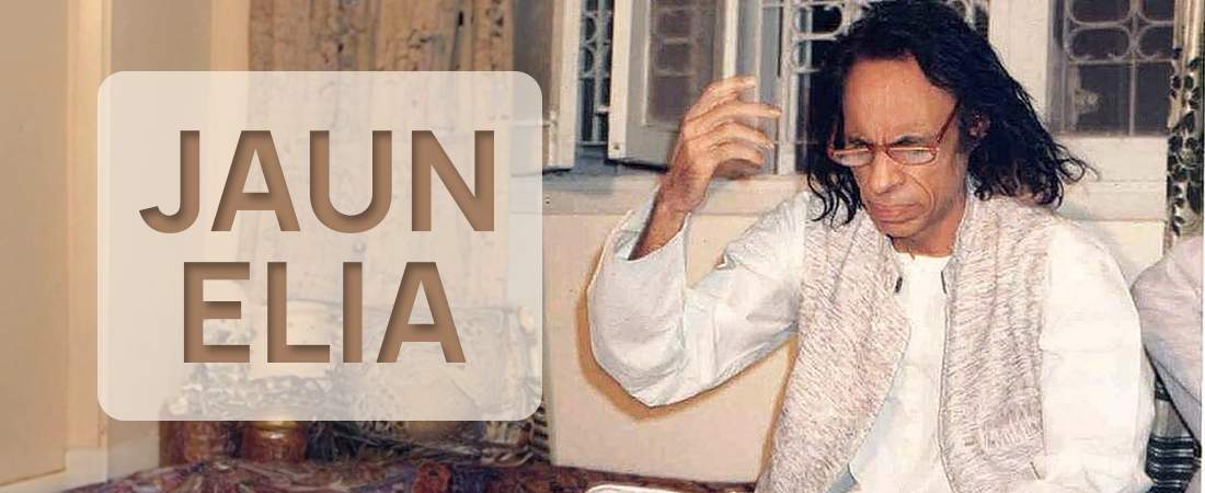 Jaun Elia's Legacy in Modern Urdu Literature